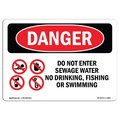 Signmission OSHA Danger Sign, 7" Height, 10" Width, Aluminum, Do Not Enter Sewage Water, Landscape, L-1860 OS-DS-A-710-L-1860